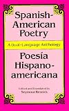 Spanish-American Poetry (Dual-Language)