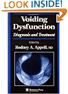 Voiding Dysfunction: Diagnosis and Treatment (Current Clinical Urology)