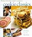 Cookie Classics: Timeless Family Favorites (Better Homes and Gardens Test Kitchen)