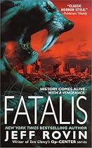 Fatalis: A Novel