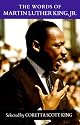 The Words of Martin Luther King, Jr.: Selected by Coretta Scott King (Newmarket Words of Pocket Edition Series)