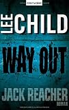Way Out: Ein Jack-Reacher-Roman - Lee Child