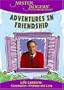 Mister Rogers' Neighborhood - Adventures in Friendship