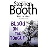 Blood on the Tonguepar Stephen Booth