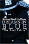 Dreams in Blue: "The Real Police"