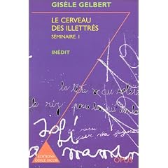Cerveau des illettres (le)
