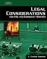 Legal Considerations for Fire and Emergency Services