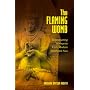 The Flaming Womb: Repositioning Women in Early Modern Southeast Asia