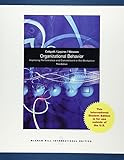 Organizational behavior : improving performance and commitment in the workplace