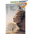 Click here to buy What Is World Literature? (Translation Transnation) by  David Damrosch.