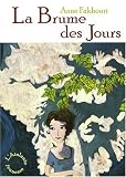 Le clairvoyage, Tome 2 : La brume des jours par Fakhoury
