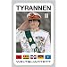 Tyrannen II