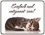entspannt sein