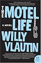 The Motel Life: A Novel (P.S.)