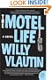 The Motel Life: A Novel (P.S.)