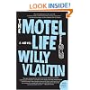 The Motel Life: A Novel (P.S.)