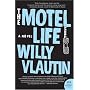 The Motel Life: A Novel (P.S.)
