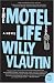 The Motel Life: A Novel (P.S.)