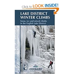 Lake District Winter Climbs: Snow, Ice and Mixed Climbs in the English Lake District