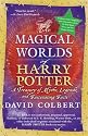 The Magical Worlds of Harry Potter (revised edition)