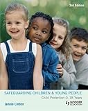 Safeguarding children & young people : child protection 0-18 years