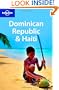 Lonely Planet Dominican Republic & Haiti, 4th Edition 4th Ed.