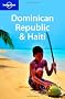 Dominican Republic and Haiti