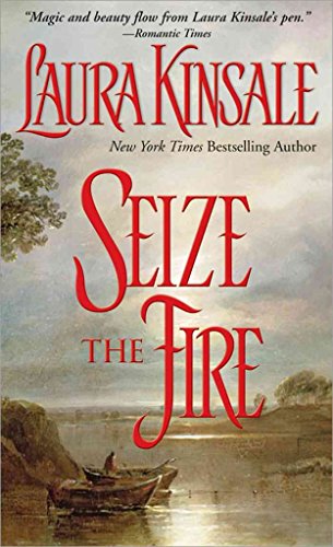 [(Seize the Fire)] [By (author) Laura Kinsale] published on (October, 2008)