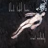 Cruel Melody (Ltd.Edt.)
