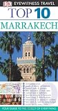 DK Eyewitness Top 10 Travel Guide: Marrakech