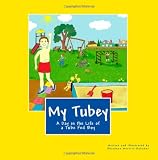 My Tubey: A Day in the Life of a Tube Fed Boy