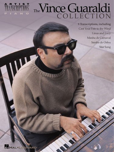 The Vince Guaraldi Collection - Piano - Artist Transcriptions