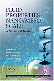 Fluid Properties at Nano/Meso Scale: A Numerical Treatment (Microsystem and Nanotechnology Series&Acirc;&nbsp; &Acirc;&nbsp;(ME20))