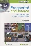 Prosp�rit� sans croissance : La transition vers une �conomie durable