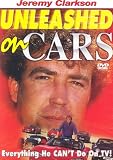 Jeremy Clarkson - Unleashed On Cars