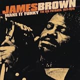 Make It Funky - The Big Payback: 1971-1975by James Brown
