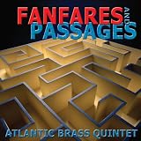 Fanfares and Passages