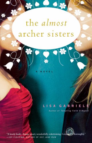 the almost archer sisters a novel