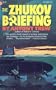 The Zhukov Briefing