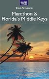 Marathon & Florida's Middle Keys