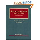 Sexuality, Gender and the Law (University Casebook Series) by William N., Jr. Eskridge and Nan D. Hunter