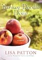 Yankee Doodle Dixie (sequel to ''Whistlin' Dixie in a Nor'easter'')(Library Edition)