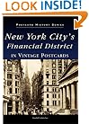 New York City's Financial District  (NY) (Postcard History)