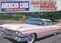 American Cars of the 1950s (American Cars Through the Decades)
