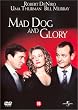 Mad Dog and Glory