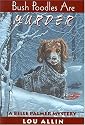Bush Poodles Are Murder: A Belle Palmer Mystery (Rendezvous Crime)