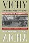 Vichy: An Ever-Present Past (Contemporary French Culture and Society)
