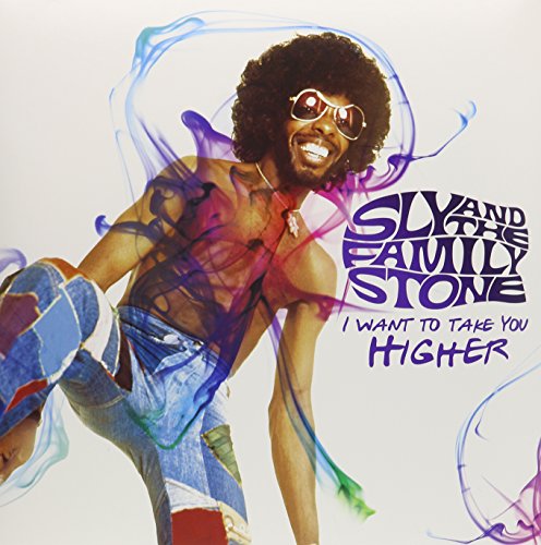 Album art for I Want to Take You Higher by Sly & The Family Stone