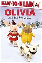 OLIVIA and the Snow Day (Olivia TV Tie-in) OLIVIA and the Snow Day (Olivia TV Tie-in)