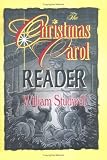 The Christmas Carol Reader (Haworth Popular Culture) (Haworth Popular Culture)